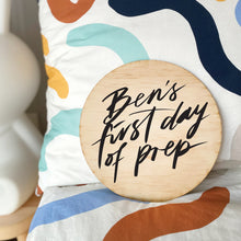 Load image into Gallery viewer, School (Personalised) First Day Sign