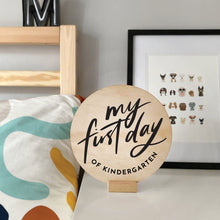 Load image into Gallery viewer, School "My First Day of (grade)" Sign